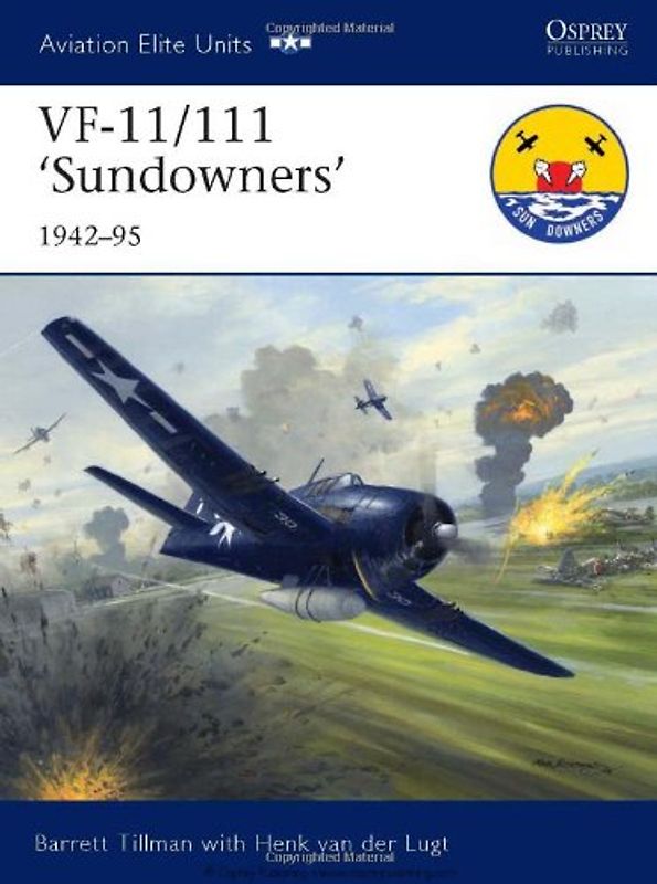 VF-11/111 'Sundowners' 1942-95 (Aviation Elite Units) - Barrett Tillman