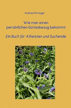 Wie man einen persönlichen Gottesbezug bekommt