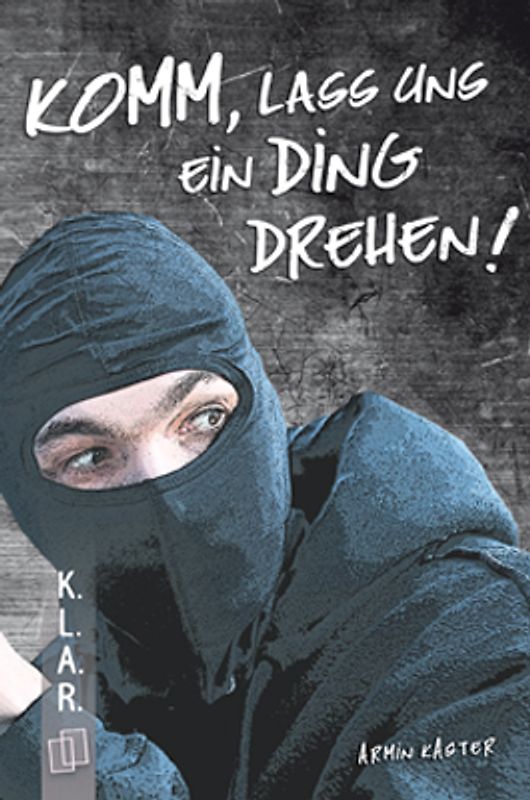 Komm, lass uns ein Ding drehen!