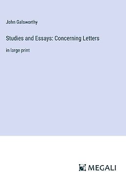 Studies and Essays: Concerning Letters