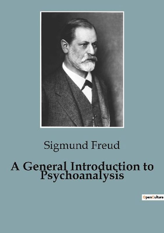 A General Introduction to Psychoanalysis