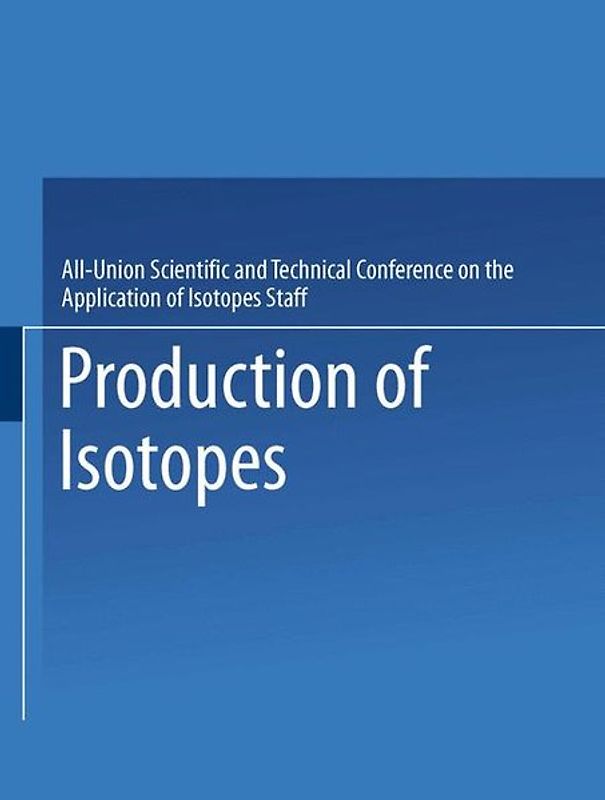 Production of Isotopes