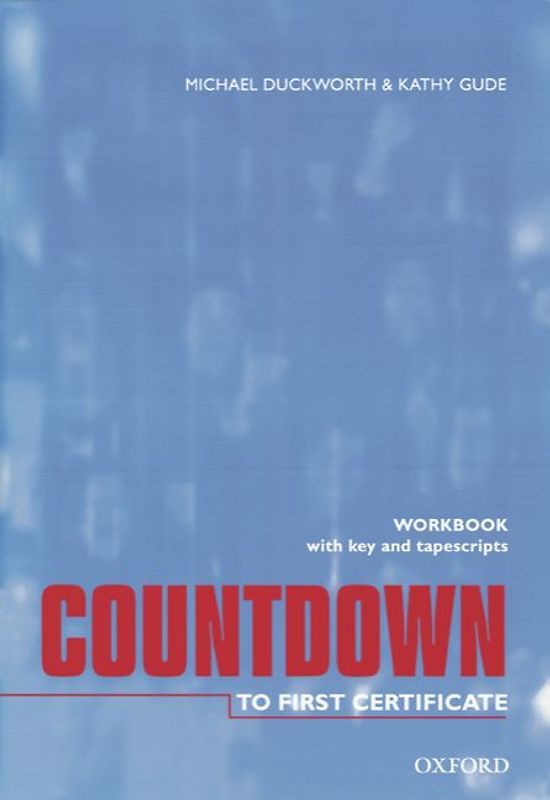 Countdown to First Certificate / Workbook with Key and Cassette