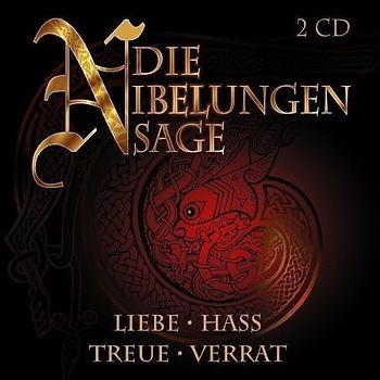 Hörspiel - Die Nibelungen Sage
