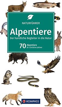 KOMPASS Naturführer Alpentiere