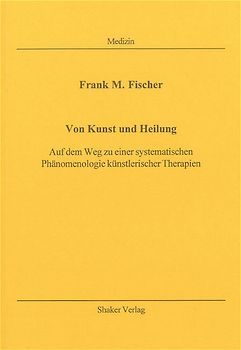 Von Kunst und Heilung