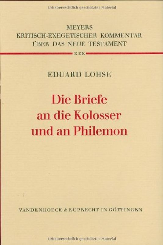 Die Briefe an die Kolosser und an Philemon