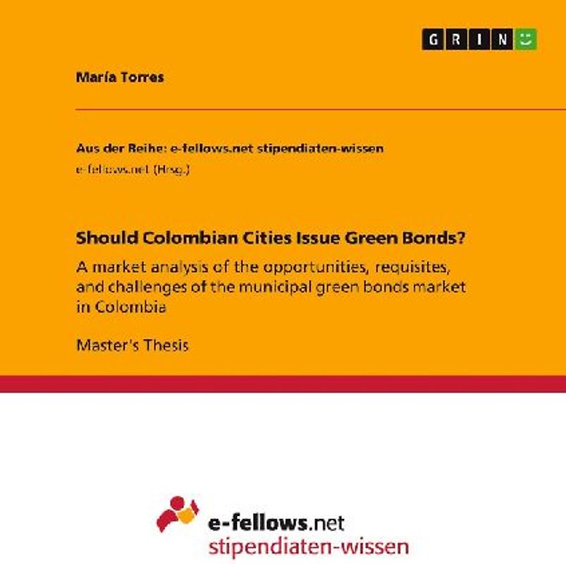 Should Colombian Cities Issue Green Bonds?