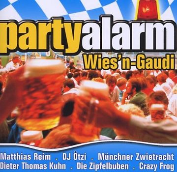 Various - Partyalarm Wies'N Gaudi