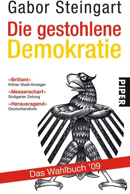 Die gestohlene Demokratie