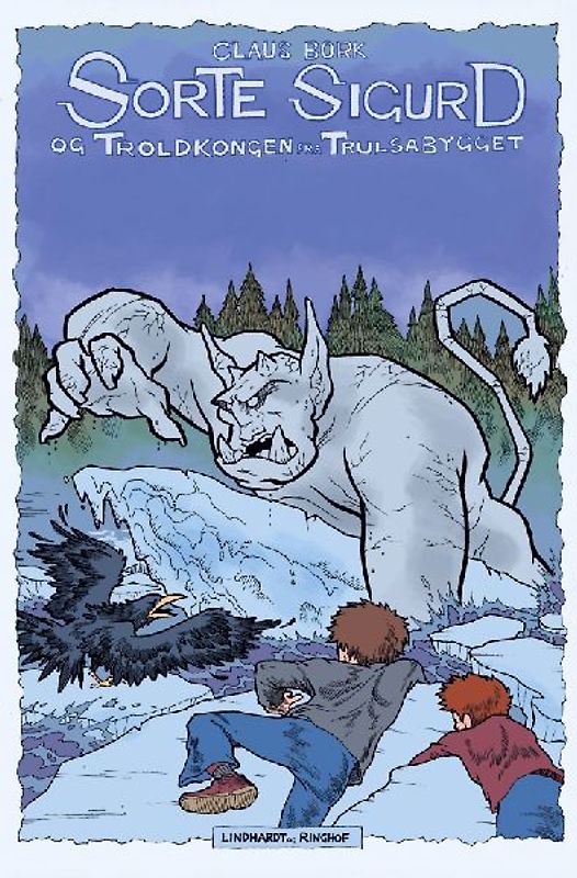 Sorte Sigurd og Troldkongen fra Trulsabygget