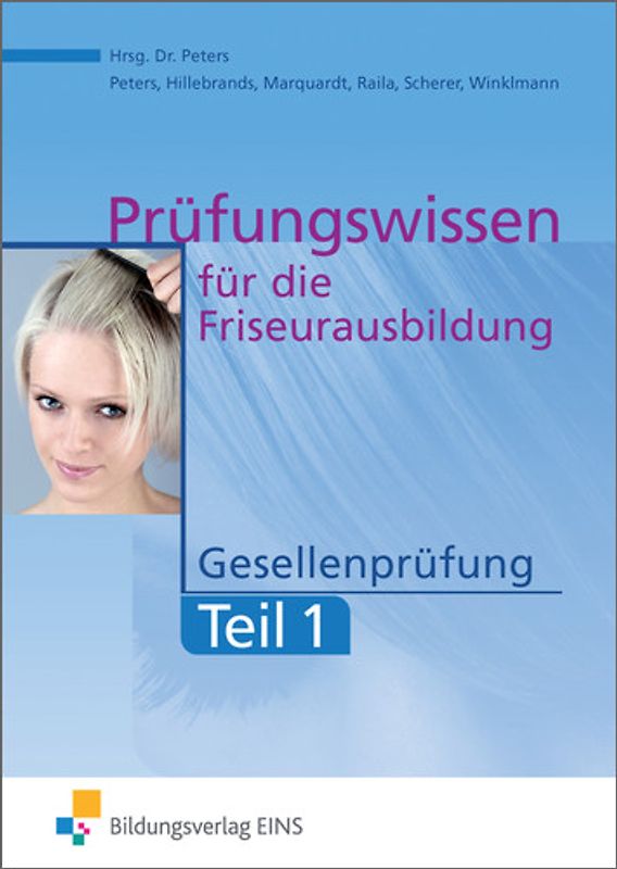 Prüfungswissen für die Friseurausbildung