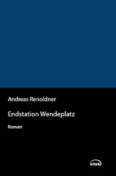 Endstation Wendeplatz. Roman
