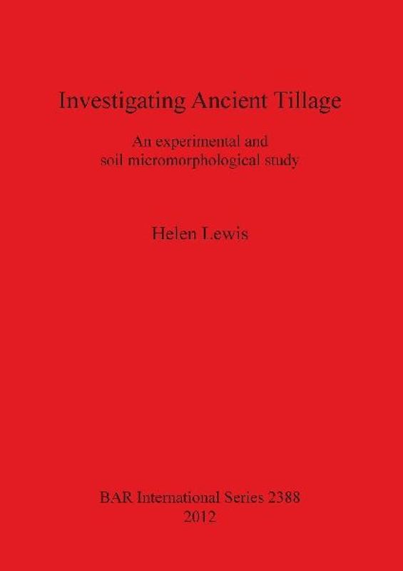 Investigating Ancient Tillage