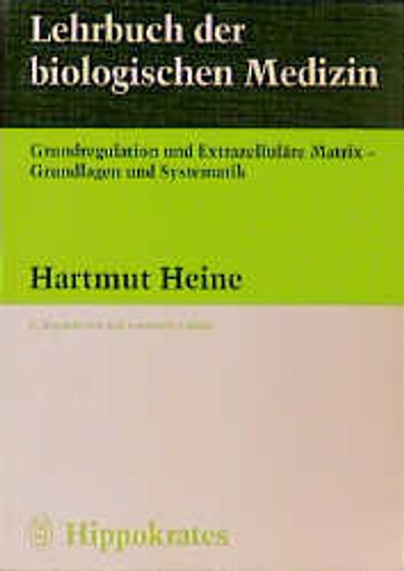 Lehrbuch der biologischen Medizin