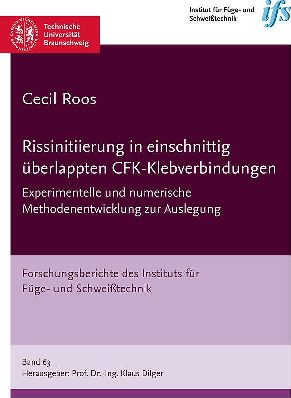 Rissinitiierung in einschnittig überlappten CFK-Klebverbindungen