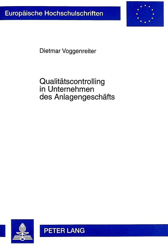 Qualitätscontrolling in Unternehmen des Anlagengeschäfts