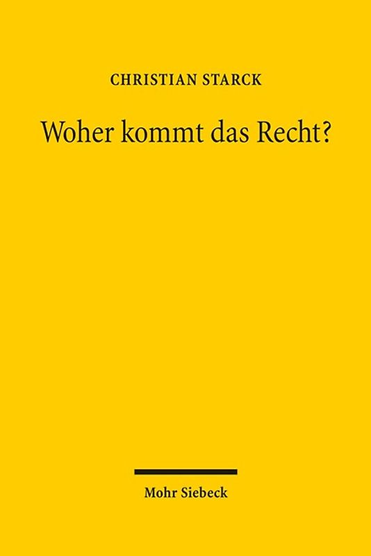 Woher kommt das Recht?
