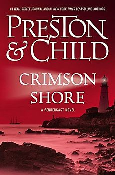 Crimson Shore (Agent Pendergast Series, 15)