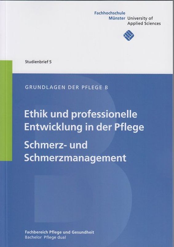 Grundlagen der Pflege B