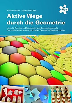 Aktive Wege durch die Geometrie. Projekt, Arbeitsheft