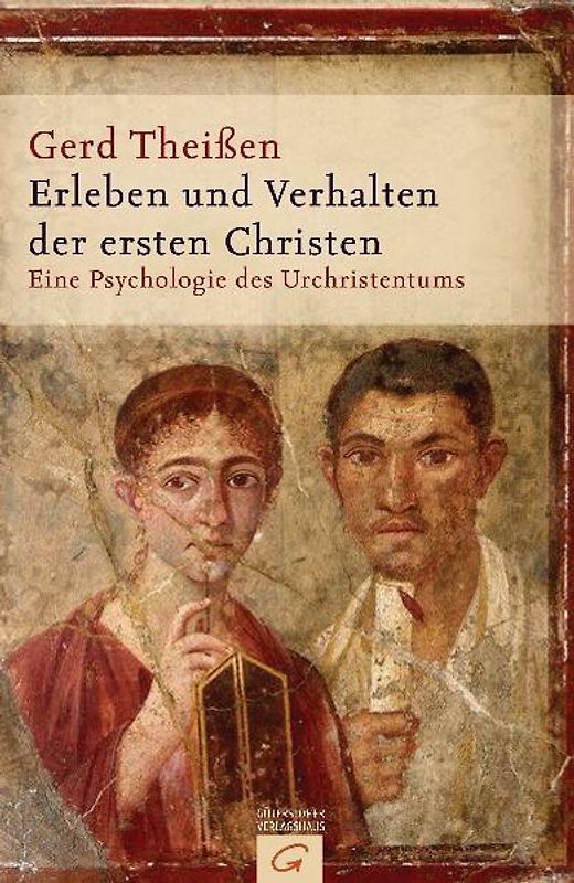 Erleben und Verhalten der ersten Christen