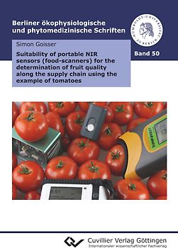 Suitability of portable NIR sensors (food-scanners) for the determination of fruit quality along the supply chain using the example of tomatoes