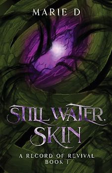Still Water, Skin
