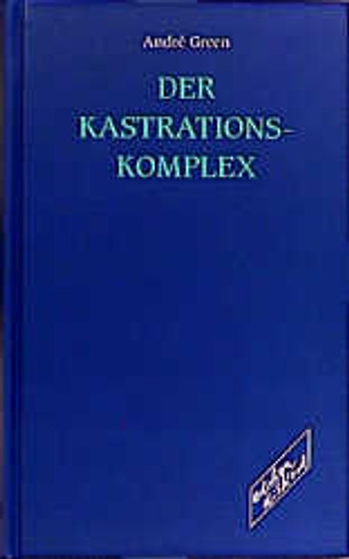 Der Kastrationskomplex