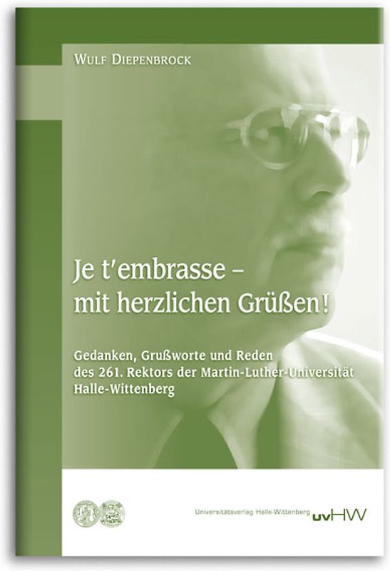 Je t’embrasse – Mit herzlichen Grüßen!