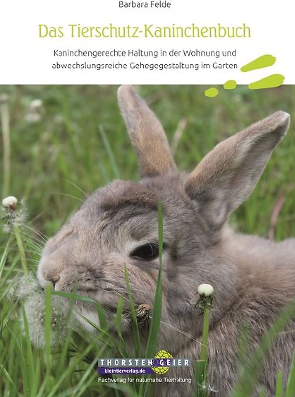 Das Tierschutz-Kaninchenbuch