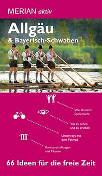 MERIAN aktiv Allgäu / Bayerisch Schwaben