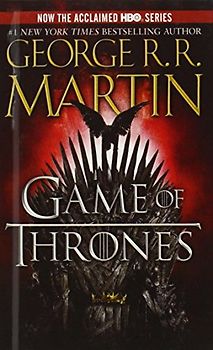 A Game of Thrones (Song of Ice and Fire) - Martin, George R. R.