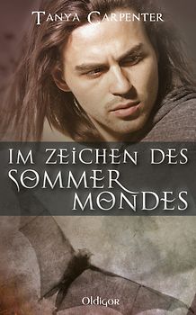 Im Zeichen des Sommermondes 1. Teil