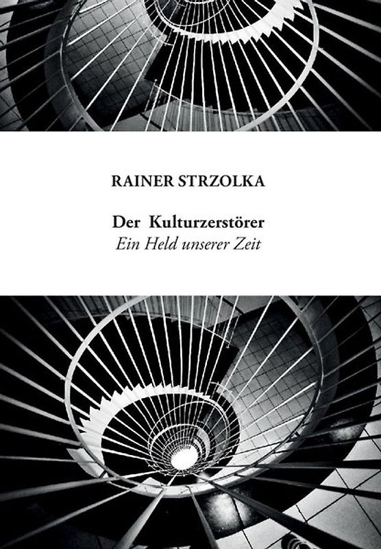 Der Kulturzerstörer