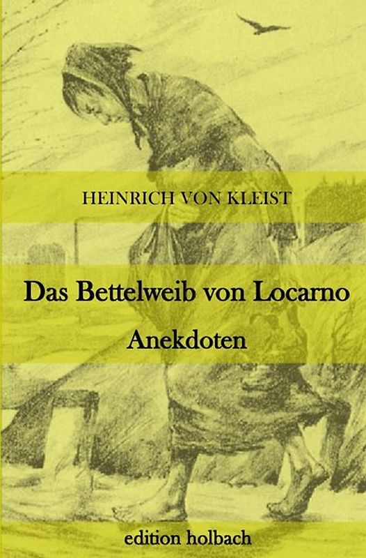 Das Bettelweib von Locarno. Anekdoten