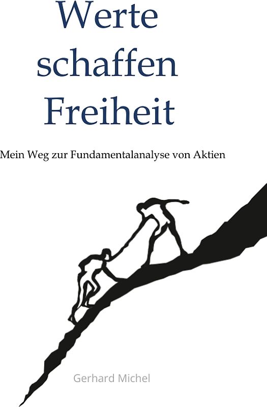 Werte schaffen Freiheit