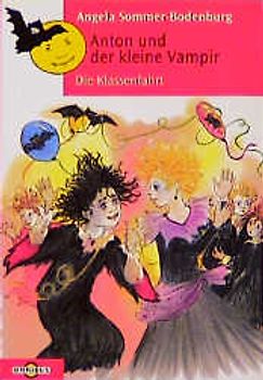 Anton und der kleine Vampir / Die Klassenfahrt