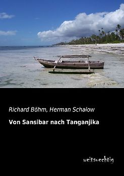 Von Sansibar nach Tanganjika