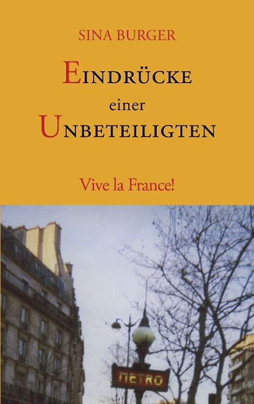 Eindrücke einer Unbeteiligten