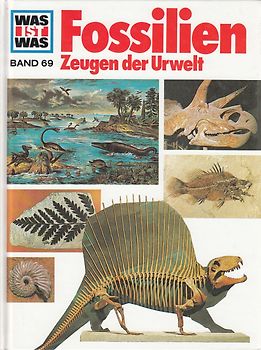 Was ist was, Band 069: Fossilien