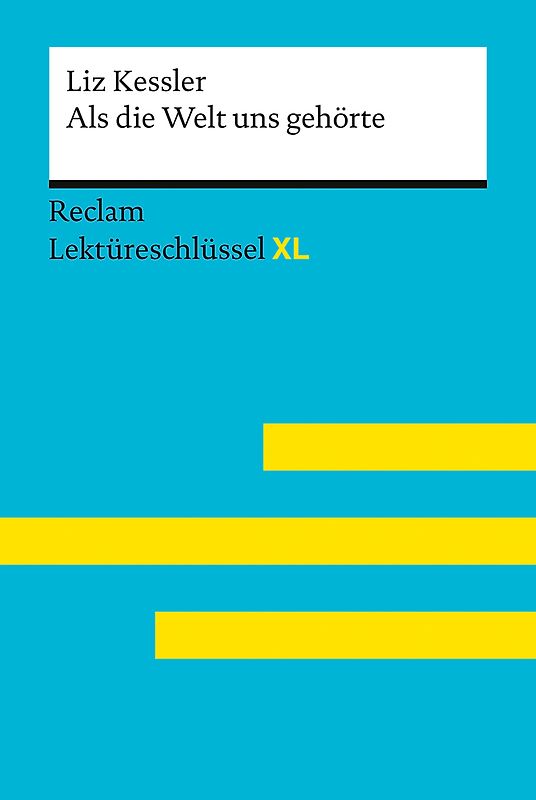 Als die Welt uns gehörte von Liz Kessler