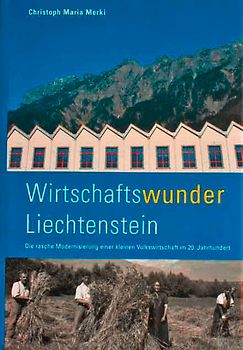 Wirtschaftswunder Liechtenstein