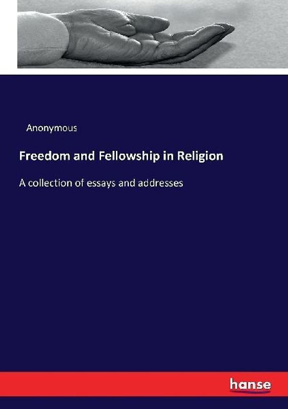 Freedom and Fellowship in Religion