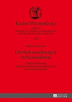 Die Schauenburger in Nordelbien