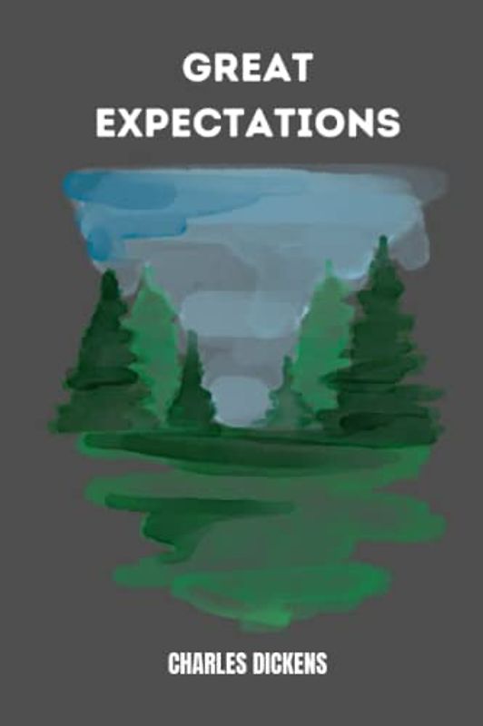 great expectations by Charles Dickens