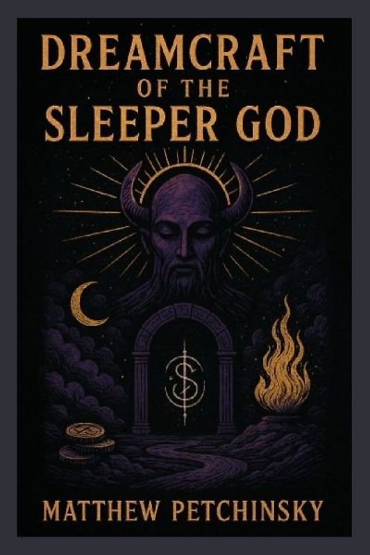 Dreamcraft of the Sleeper God