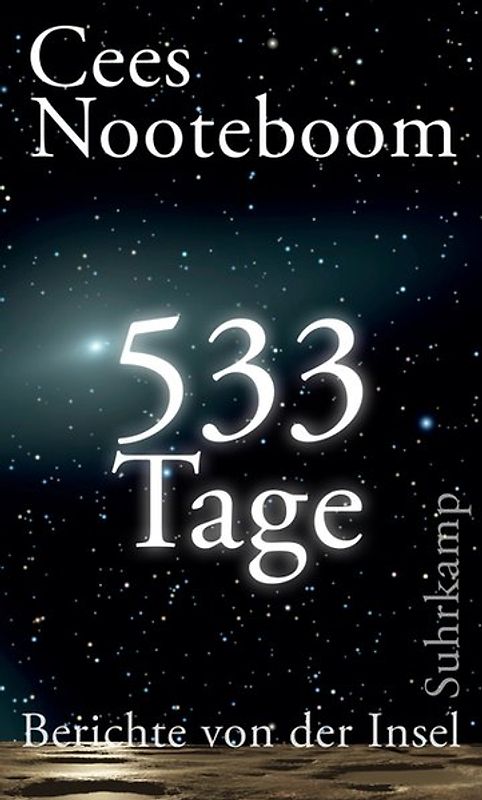 533 Tage. Berichte von der Insel