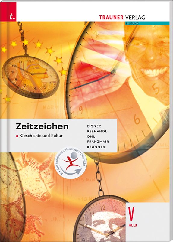 Zeitzeichen - Geschichte und Kultur V HLW