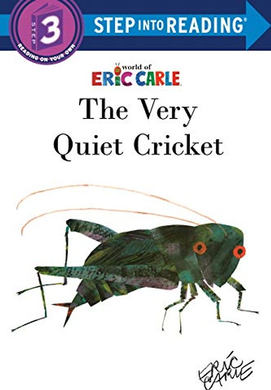 The Very Quiet Cricket (Step into Reading)